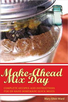 Book cover for Make-Ahead Mix Day