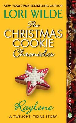 Cover of The Christmas Cookie Chronicles: Raylene