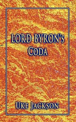 Book cover for Lord Byron's Coda