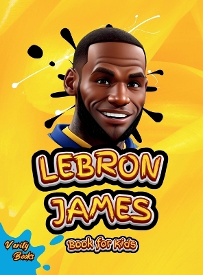 Book cover for Lebron James Book for Kids