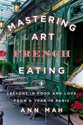 Book cover for Mastering the Art of French Eating