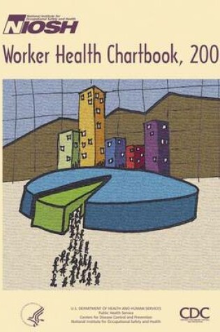Cover of Worker Health Chartbook, 2000