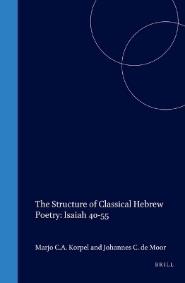 Cover of The Structure of Classical Hebrew Poetry: Isaiah 40-55