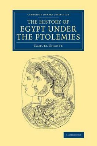 Cover of The History of Egypt under the Ptolemies