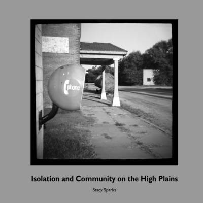 Book cover for Isolation and Community on the High Plains