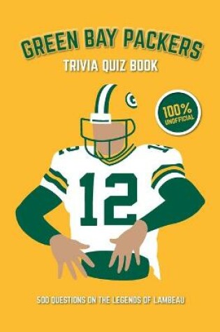 Cover of Green Bay Packers Trivia Quiz Book