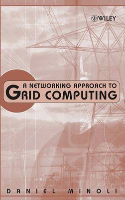 Book cover for A Networking Approach to Grid Computing