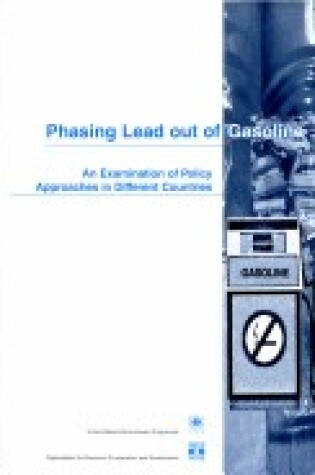 Cover of Phasing Lead Out of Gasoline