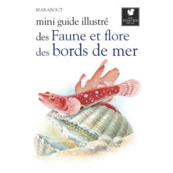 Cover of Mini Guide Illustre Faune Et Flore Bords Mer