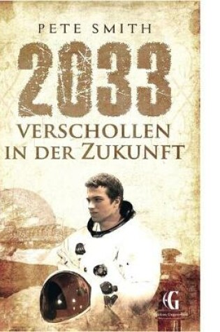 Cover of 2033 Verschollen in der Zukunft