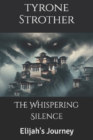 Cover of The Whispering Silence