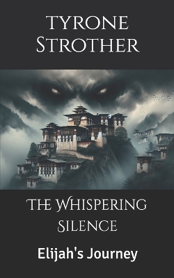 Book cover for The Whispering Silence