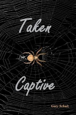 Book cover for Taken Captive