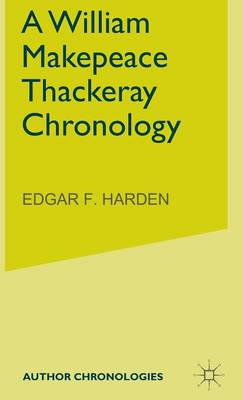 Cover of A William Makepeace Thackeray Chronology