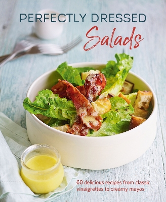 Book cover for Perfectly Dressed Salads