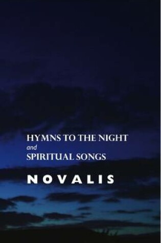 Cover of Hymns to the Night and Spiritual Songs