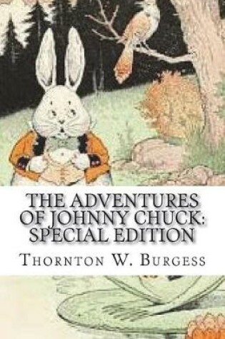 Cover of The Adventures of Johnny Chuck