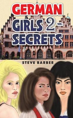 Book cover for German Girls 2 - Secrets