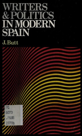 Book cover for Writers and Politics in Modern Spain