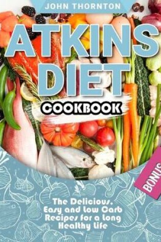 Cover of Atkins Diet Cookbook