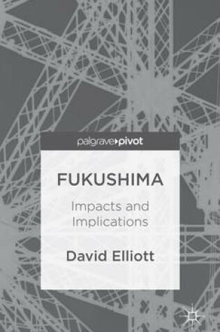 Cover of Fukushima: Impacts and Implications