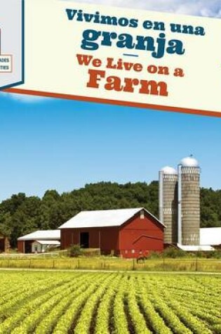 Cover of Vivimos En Una Granja / We Live on a Farm