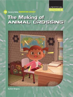 Book cover for The Making of Animal Crossing