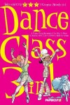 Book cover for Dance Class 3-In-1 Vol. 2