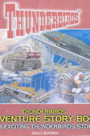 Cover of The Thunderbirds Story Book