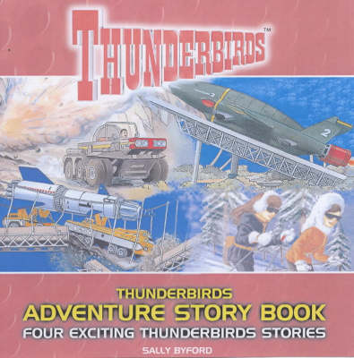 Book cover for The Thunderbirds Story Book