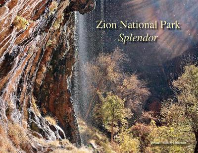 Cover of Zion National Park Splendor