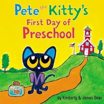 Book cover for Pete the Kitty's First Day of Preschool