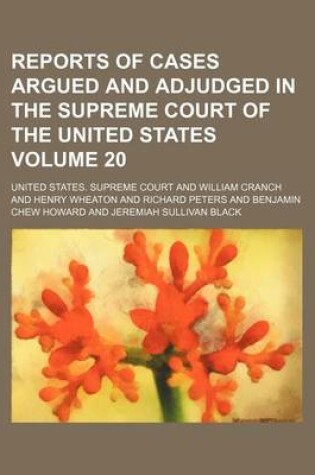 Cover of Reports of Cases Argued and Adjudged in the Supreme Court of the United States Volume 20