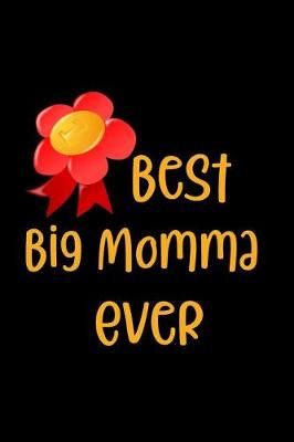 Book cover for Best Big Momma Ever