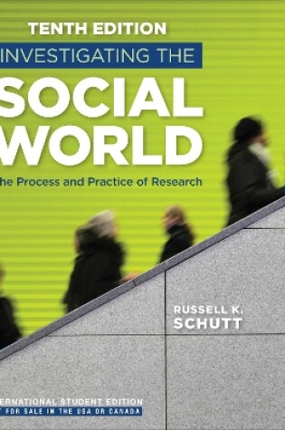 Cover of Investigating the Social World - International Student Edition