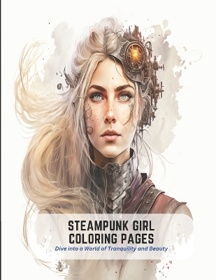 Book cover for Steampunk Girl Coloring Pages