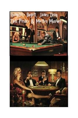 Book cover for Humphrey Bogart, James Dean, Elvis Presley & Marilyn Monroe!