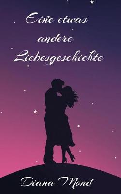 Book cover for Eine etwas andere Liebesgeschichte