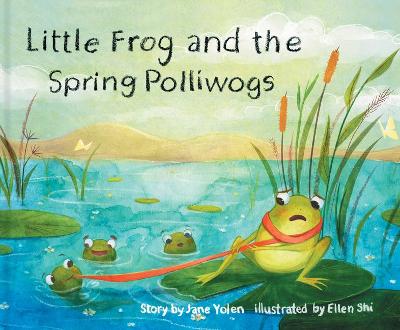 Book cover for Little Frog and the Spring Polliwogs