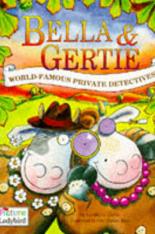 Cover of Bella and Gertie