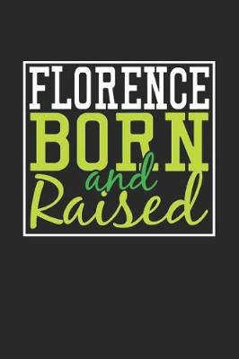 Book cover for Florence Born And Raised