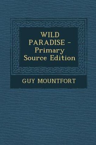 Cover of Wild Paradise