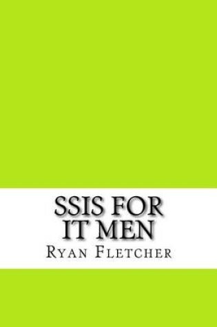 Cover of SSIS for IT Men