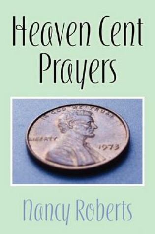 Cover of Heaven Cent Prayers