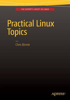 Book cover for Practical Linux Topics