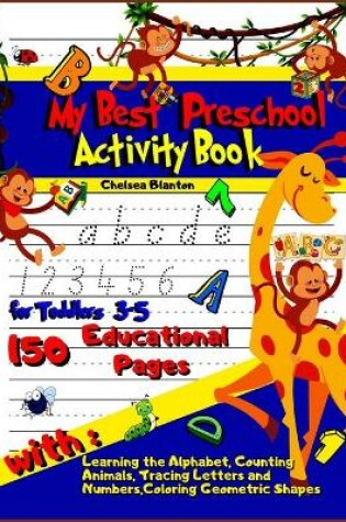 Cover of My Best Preschool Activity Book for Toddlers 3-5