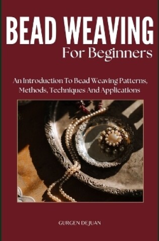 Cover of Bead Weaving of Beginners