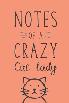 Book cover for Notes of a Crazy Cat Lady