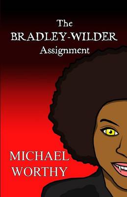 Book cover for The Bradley-Wilder Assignment