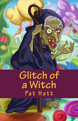 Book cover for Glitch of a Witch